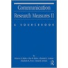 Communication Research Measures Ii by Rebecca B. Rubin