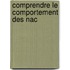 Comprendre Le Comportement Des Nac