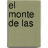 El Monte De Las