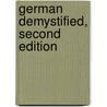 German Demystified, Second Edition door Ed Swick