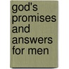 God's Promises And Answers For Men door Thomas Nelson Publishers