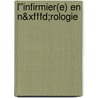 L''infirmier(e) En N&xfffd;rologie by 'Afidtn'
