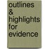 Outlines & Highlights For Evidence