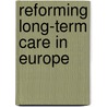 Reforming Long-term Care in Europe by Joan Costa Font