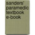Sanders' Paramedic Textbook E-Book