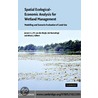 Spatial Ecol-Econ Anl Wetland Mgmt door Jeroen C.J.M. Van Den Bergh
