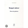 Syngue Sabour (Pierre De Patience) by Atiq Rahimi