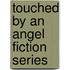 Touched By An Angel Fiction Series