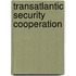 Transatlantic Security Cooperation