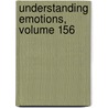 Understanding Emotions, Volume 156 by Silke Anders