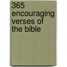 365 Encouraging Verses Of The Bible door Inc. Barbour Publishing