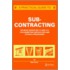 A Practical Guide to Subcontracting