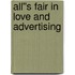 All''s Fair in Love and Advertising