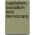 Capitalism, Socialism And Democracy