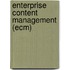 Enterprise Content Management (ecm)