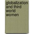 Globalization And Third World Women
