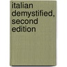 Italian Demystified, Second Edition door Marcel Danesi Ph.D.