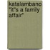 Katalambano "It''s A Family Affair"