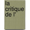 La Critique De L' by Moli ere