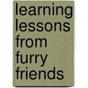 Learning Lessons From Furry Friends door Sandra Brown