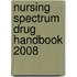 Nursing Spectrum Drug Handbook 2008