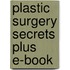 Plastic Surgery Secrets Plus E-Book