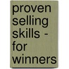 Proven Selling Skills - For Winners door Ronan McNamara
