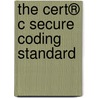 The Cert® C Secure Coding Standard door Robert Seacord