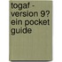 Togaf - Version 9? Ein Pocket Guide