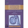 A Survey of Cell Biology, Volume 228 by Kwang W. Jeon