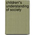 Children''s Understanding of Society
