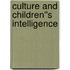 Culture and Children''s Intelligence