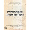 Foreign Language Spanish And English by Ruth N. Franco-Talboy