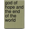 God of Hope and the End of the World door John Polkinghorne