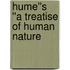 Hume''s ''a Treatise of Human Nature