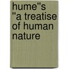 Hume''s ''a Treatise of Human Nature door John P. Wright