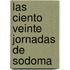 Las Ciento Veinte Jornadas De Sodoma