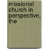 Missional Church In Perspective, The