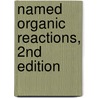 Named Organic Reactions, 2nd Edition door Thomas Laue