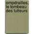 Ompdrailles, Le Tombeau Des Lutteurs