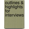 Outlines & Highlights For Interviews door Dr Steinar Kvale