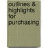 Outlines & Highlights For Purchasing