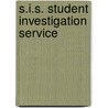 S.I.S. Student Investigation Service door Martin Hopley