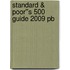 Standard & Poor''s 500 Guide 2009 Pb