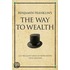 Benjamin Franklin's The Way To Wealth