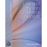 Law and Ethics in Children''s Nursing by Judith Hendrick