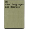 Life After...Languages and Literature door Sally Longson