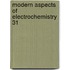 Modern Aspects Of Electrochemistry 31
