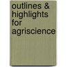 Outlines & Highlights For Agriscience by Leonie Burton