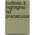 Outlines & Highlights For Precalculus